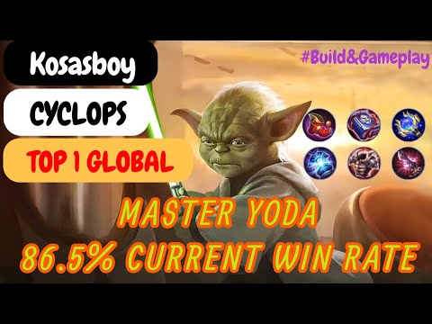 Cyclops Master Yoda 86.5% Current Win Rate - Top 1 Global Cyclops Kosasboy Build and Gameplay