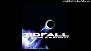 Tidfall - Circular Supremacy