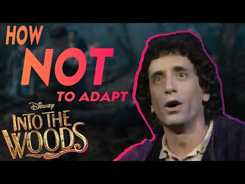 Disney's Into The Woods - How NOT To Adapt a Movie