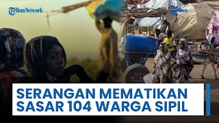 Serangan Pesawat Tak Berawak di Sudan Tewaskan 104 Warga Sipil, Anak-Anak hingga Medis jadi Korban
