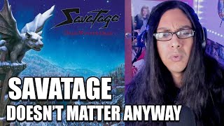 Savatage Doesnt Matter Anyway Reaction