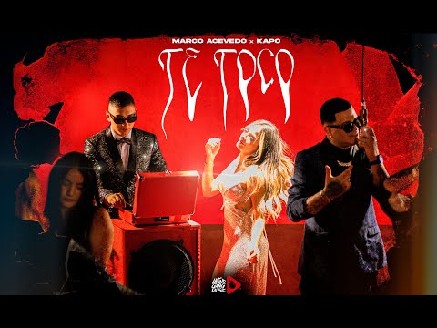 Marco Acevedo X Kapo (@yosoytukapo ) - Te Toco (Video oficial)