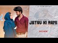 Jatav Ki Rani | ch Arjun | Harsh Shadra | new haryanvi song | official video 2024