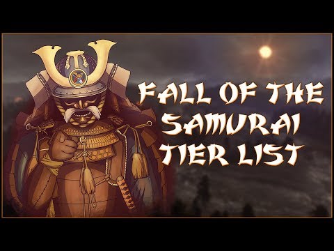 FALL OF THE SAMURAI UNITS TIER LIST!