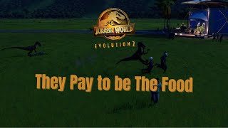 They Pay to be The Food | JWE2