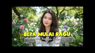 Download lagu Lagu Ambon Nostalgia Terbaru 2025 BETA MULAI RAGU mp3 Download lagu Lagu Ambon Nostalgia Terbaru 2025 BETA MULAI RAGU mp3