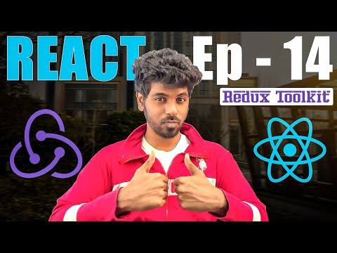 What is Redux? | How to use Redux toolkit with React? | React Complete Series in Tamil - Ep14