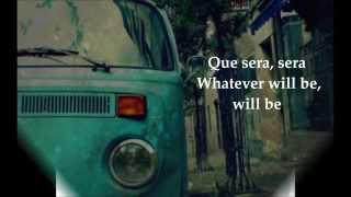 Doris Day- Que Sera Sera (whatever will be, will be) Lyrics