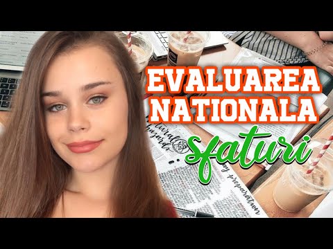 CUM SA TE PREGATESTI PENTRU EVALUAREA NATIONALA