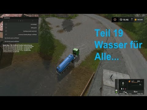 Ls17 Lets Play Valley Crest Farm Teil 19 Wasser für Alle...