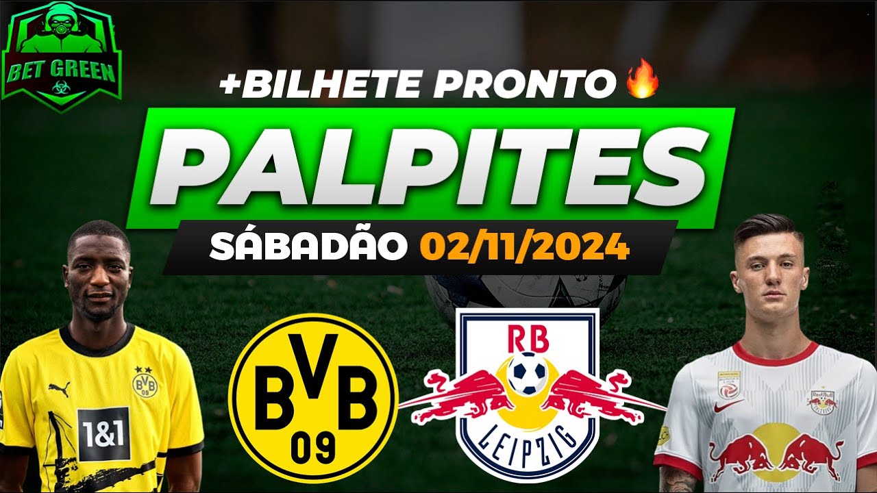 PALPITES DE FUTEBOL PARA HOJE 02 11 2024 (SÁBADO) + BILHETE PRONTO | BET GREEN 🍀