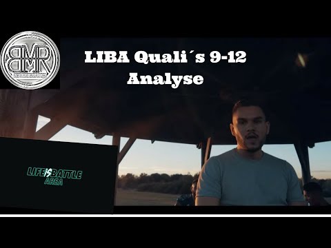 LIBA - Quali´s 9-12 ► Analyse ◄
