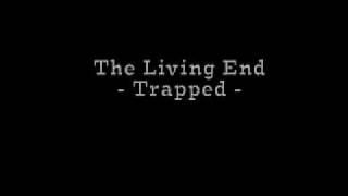 The Living End - Trapped