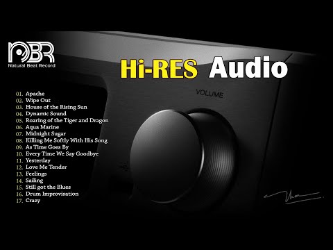 Hi-Res Audio 32 bit - Greatest Audiophile Music 2024 - NBR Music