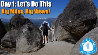 Solo on the Tahoe Rim Trail – Day 1 Begins! (Kingsbury South to Spooner Summit)