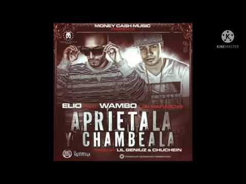 Elio Mafiaboy Ft. Wambo Aprietala & Chambeala Producido por Lil Geniuz & Chuchein.