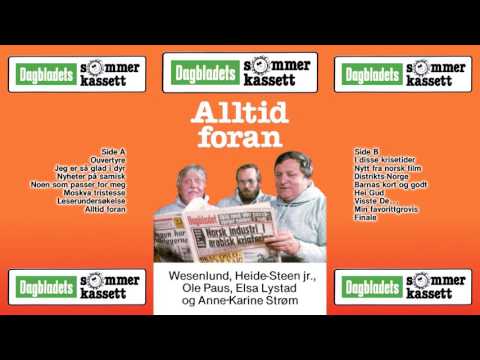 Dagbladets Sommerkassett - Alltid Foran (Rolv Wesenlund, Harald Heide-Steen Jr. & Ole Paus)