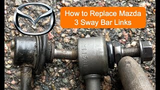 [HD 1080p] How To Replace 04-13 Mazda 3 Front Sway Bar Links