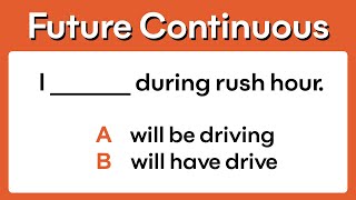 Future Continuous | Grammar test