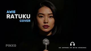 Download lagu Ratuku – Awie | Psychedelic Dreamy Ballad Cover | PINXG mp3 Download lagu Ratuku – Awie | Psychedelic Dreamy Ballad Cover | PINXG mp3