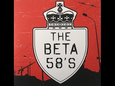 THE BETA 58's- Full Album 2015