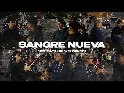 SEIS VS JP VS CRISS || RAPSODIA SANGRE NUEVA FECHA #3 2K22