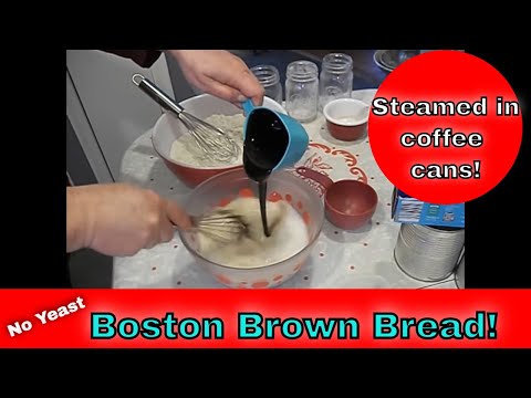 DELICIOUS BOSTON BROWN BREAD STEAMED IN COFFEE CANS! No Yeast Needed, with or without raisins