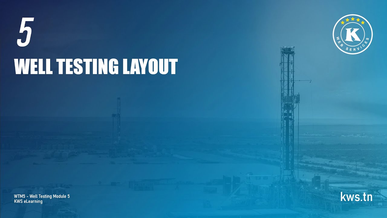 WTM5 - Well Testing Layout - Rev5