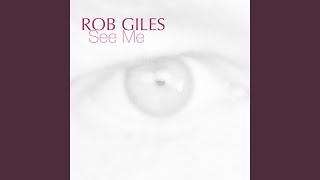 Rob Giles - See Me