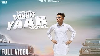 Aukhye Yaar Chadne song artwork