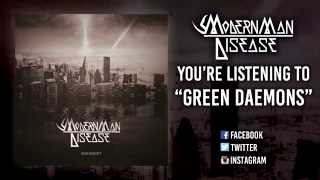 Modern Man Disease - Green Daemons