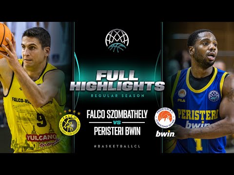 Falco Vulcano Szombathely v Peristeri bwin | Full Game Highlights | #BasketballCL 2023-24