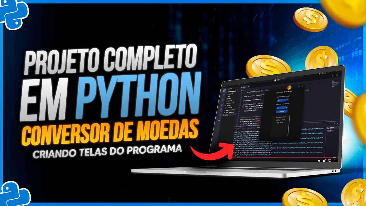 🪙 Projeto Conversor de Moedas com Python - Criando Telas do Programa