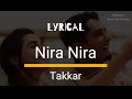 Nira Nira Lyrical Tamil Songs Takkar Siddharth Sid Sriram Gautham Menon