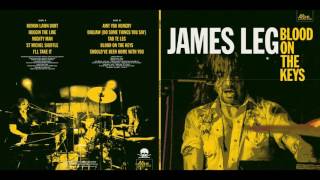 JAMES LEG - Hugging The Line [official]