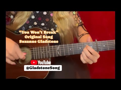 You Wont Break - Suzanne Gladstone