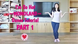 Download lagu I'm So Hot (MOMOLAND) Mirrored Dance Tutorial Part 1 mp3