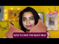 Struggling To Choose The Right Bra A Complete Guide To Find The Right Bra JananiAshokkumar