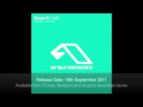 Super8 - Cre8 (Mike Saint-Jules Remix)