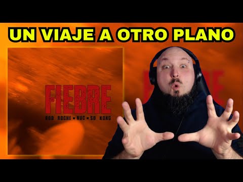 NUC X ROD ROCHE X SD KONG - FIEBRE // BATERISTA REACCIONA // Nacho Lahuerta