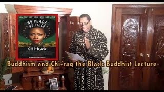 Buddhism & Chi-raq a Black Buddhist lecture by Anthony "Amp" Elmore
