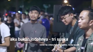 Download lagu aku bukan jodohnya - tri suaka, cover by zinidin zidan, adlani dan valdy nyonk ( lirik lagu ) mp3