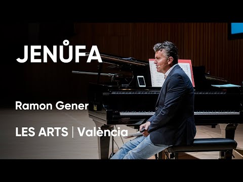 Jenůfa de Leoš Janáček | Conferencia Ramon Gener en Les Arts, València