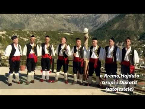 o Rremo,Hajduto - Grupi i Dukatit (ndalohet rreptësisht kopjimi dhe ripublikimi)