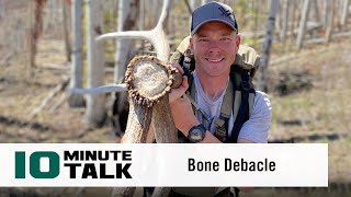 #10MinuteTalk - Bone Debacle