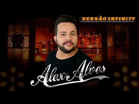 VERSÃO INFINITY  VOCÊ É MINHA #alexalvesoficial MORENA  EU TE FAÇO ENLOUQUECER
