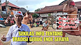 Download lagu SEKILAS TENTANG TRADISI GEBUG ENDE SERAYA || I MADE SALIN || KELIAN DESA ADAT SERAYA || mp3