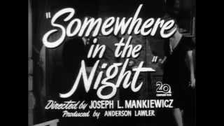 Somewhere in the Night (1946) Trailer