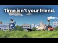 You Don T Have Time To Waste