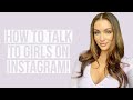 How To Message Girls On Instagram Courtney Ryan